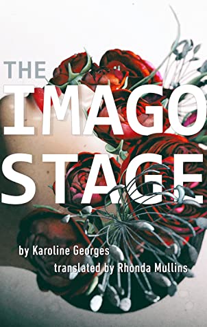 Book Review: The Imago Stage by Karoline Georges